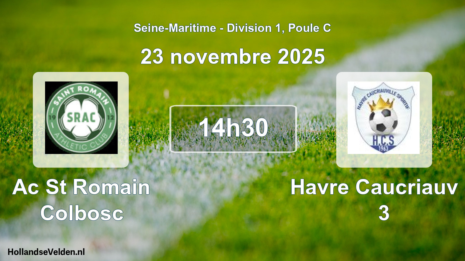 Scheduled Match: Ac St Romain Colbosc - Havre Caucriauv S 3 (23 November 2025)