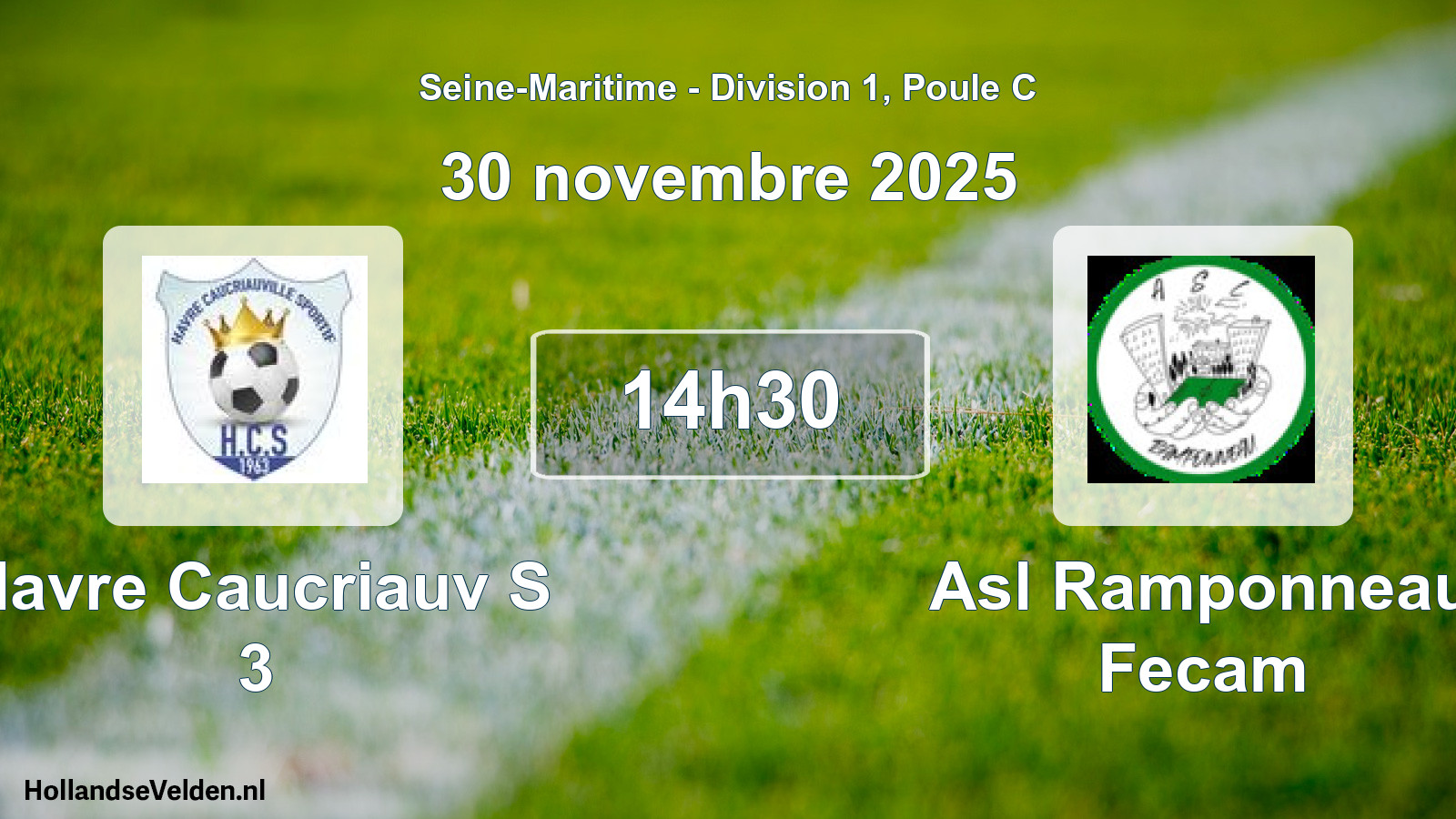 Geplande wedstrijd: Havre Caucriauv S 3 - Asl Ramponneau Fecam (30 novembre 2025)