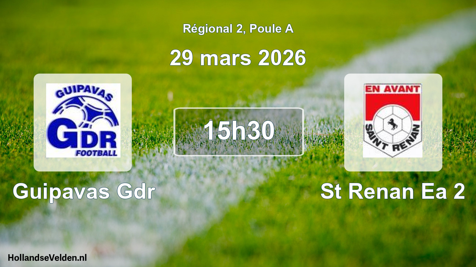 Geplande wedstrijd: Guipavas Gdr - St Renan Ea 2 (29 mars 2026)