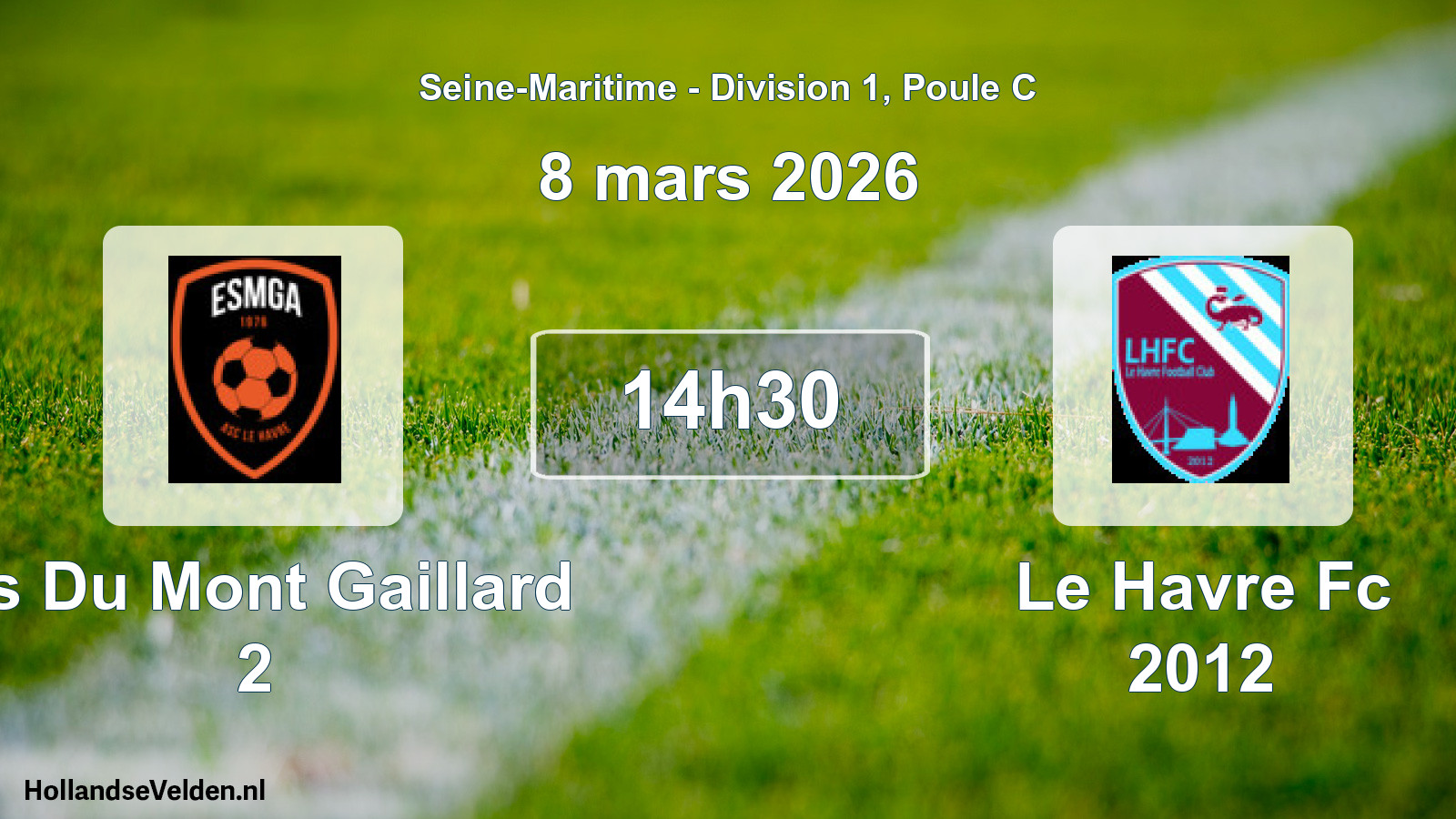 Geplande wedstrijd: Es Du Mont Gaillard 2 - Le Havre Fc 2012 (8 maart 2026)