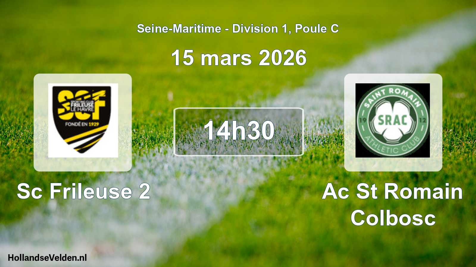 Scheduled Match: Sc Frileuse 2 - Ac St Romain Colbosc (15 March 2026)