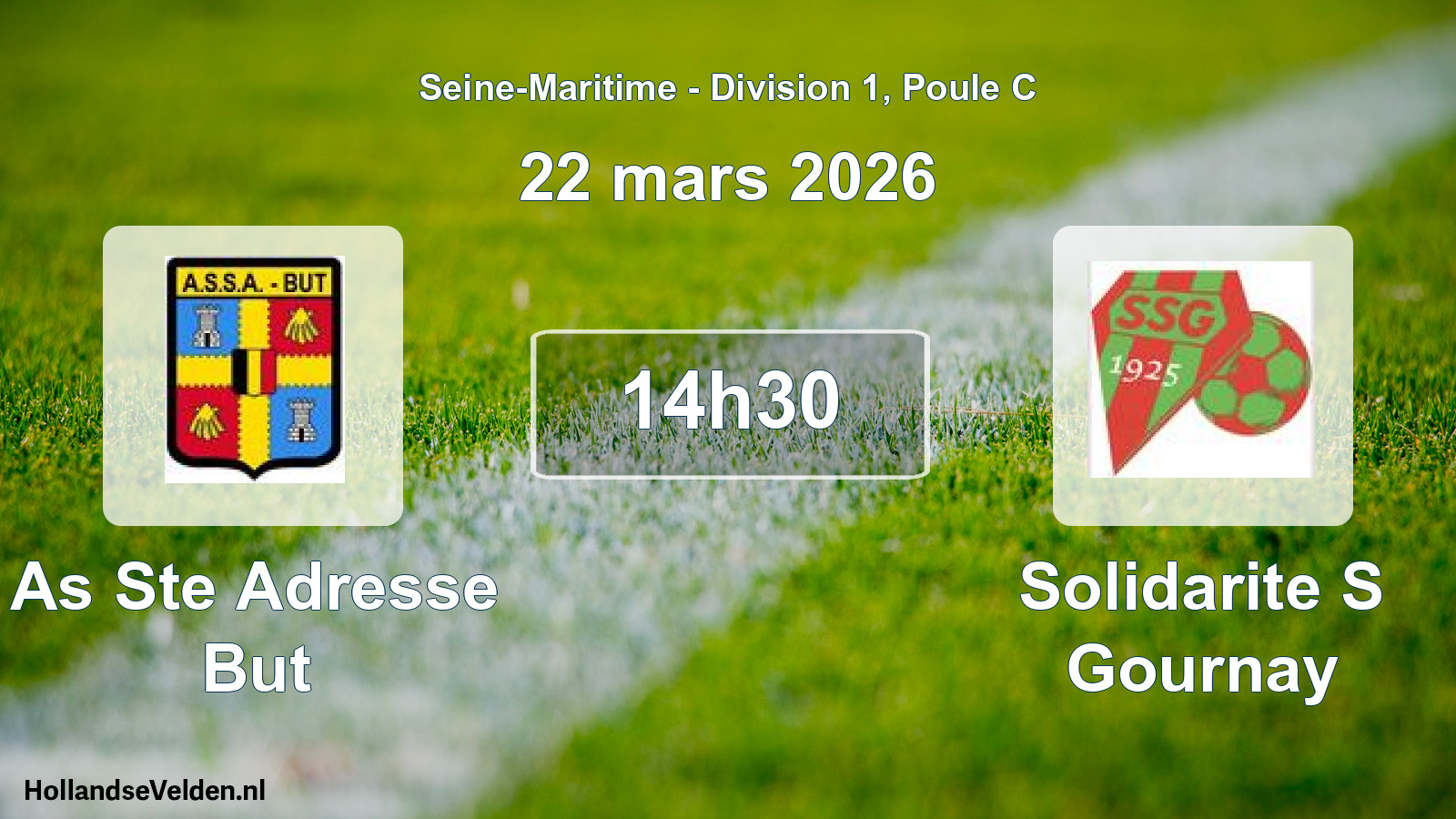 Geplande wedstrijd: As Ste Adresse But - Solidarite S Gournay (22 mars 2026)