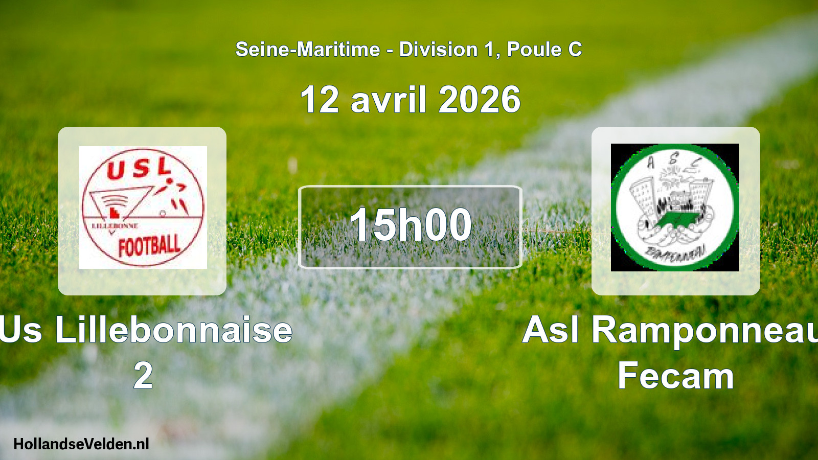 Scheduled Match: Us Lillebonnaise 2 - Asl Ramponneau Fecam (12 April 2026)