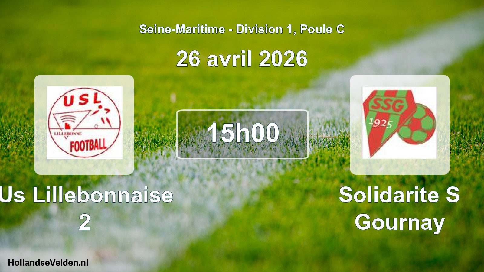 Geplande wedstrijd: Us Lillebonnaise 2 - Solidarite S Gournay (26 april 2026)