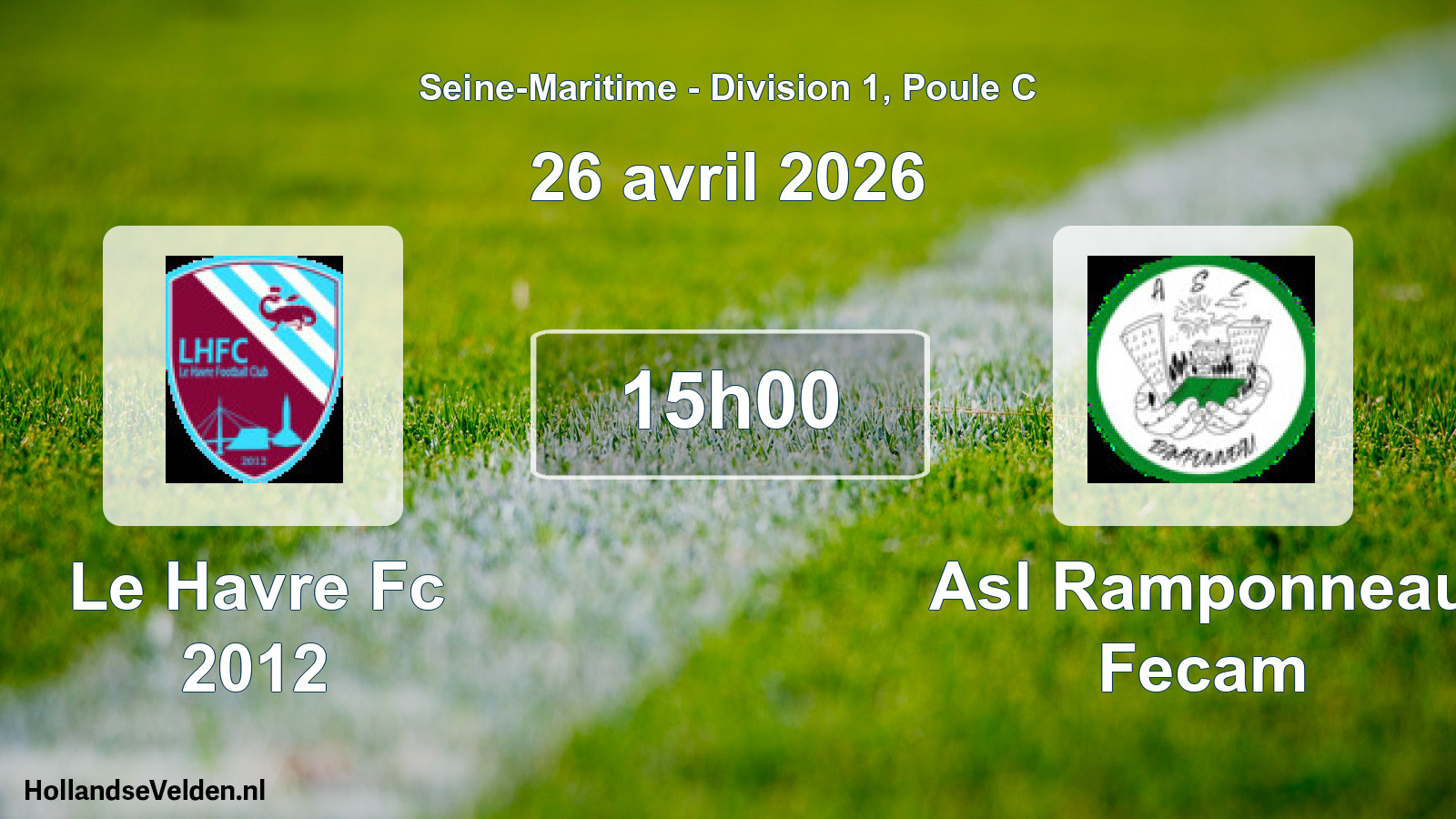 Geplande wedstrijd: Le Havre Fc 2012 - Asl Ramponneau Fecam (26 april 2026)