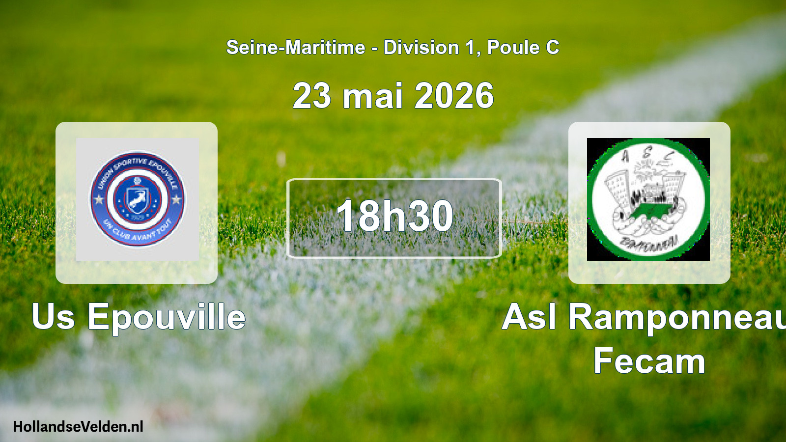 Scheduled Match: Us Epouville - Asl Ramponneau Fecam (23 May 2026)