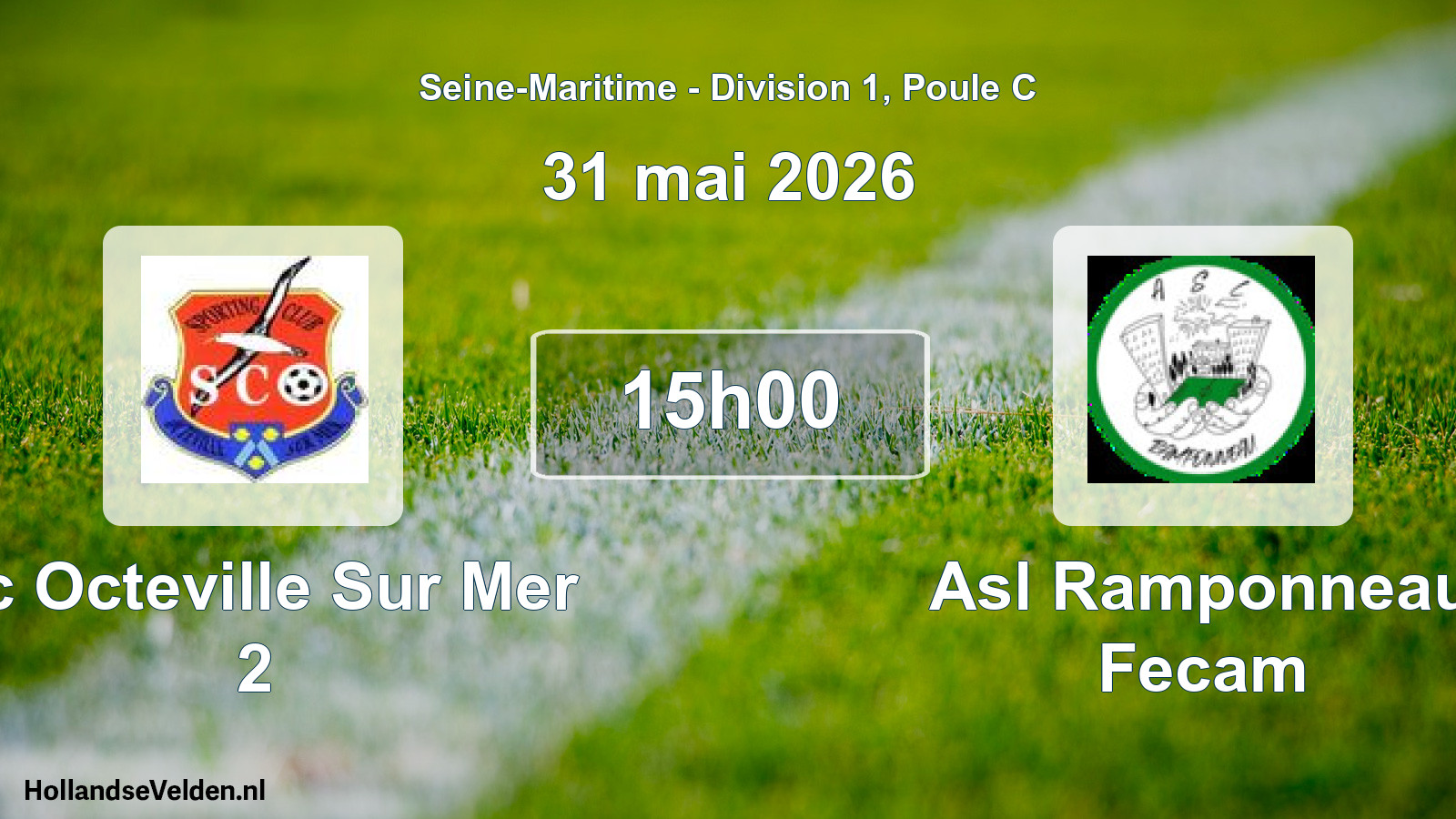Geplande wedstrijd: Sc Octeville Sur Mer 2 - Asl Ramponneau Fecam (31 mai 2026)