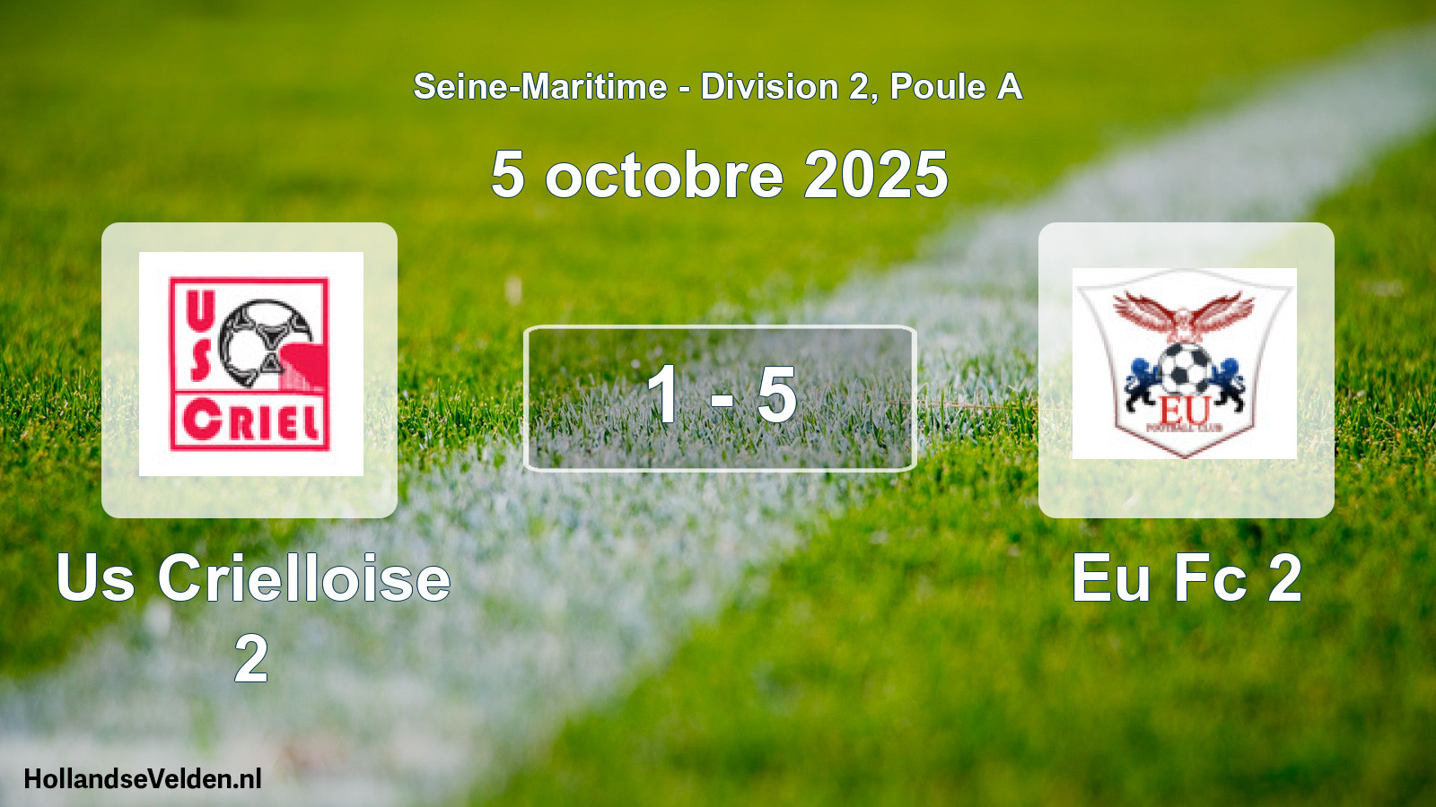 Total number of matches played: Us Crielloise 2 - Eu Fc 2 1 - 5 (5 October 2025)
