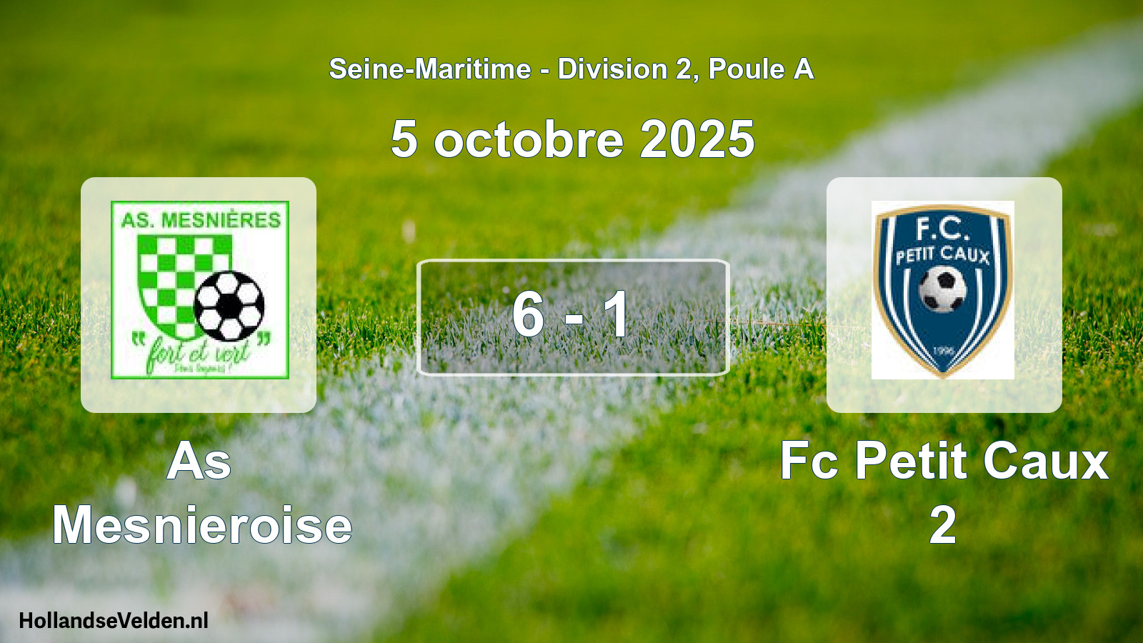 Gespeelde wedstrijd: As Mesnieroise - Fc Petit Caux 2 6 - 1 (5 octobre 2025)