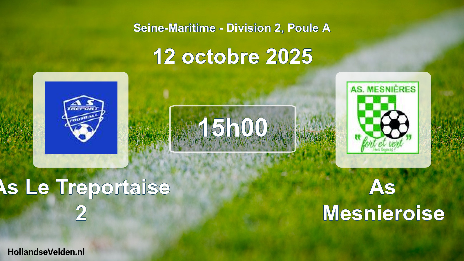Scheduled Match: As Le Treportaise 2 - As Mesnieroise (12 October 2025)