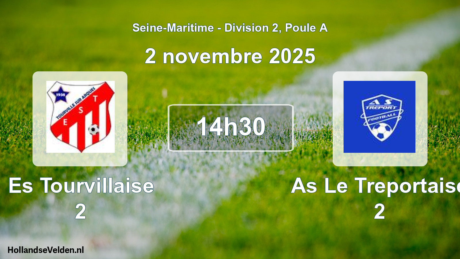 Geplande wedstrijd: Es Tourvillaise 2 - As Le Treportaise 2 (2 november 2025)