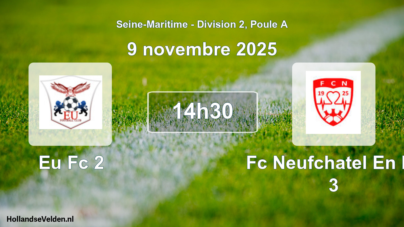 Geplande wedstrijd: Eu Fc 2 - Fc Neufchatel En Br 3 (9 november 2025)