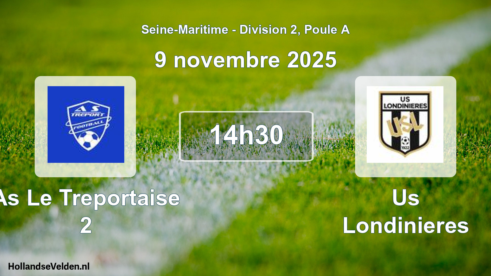 Scheduled Match: As Le Treportaise 2 - Us Londinieres (9 November 2025)