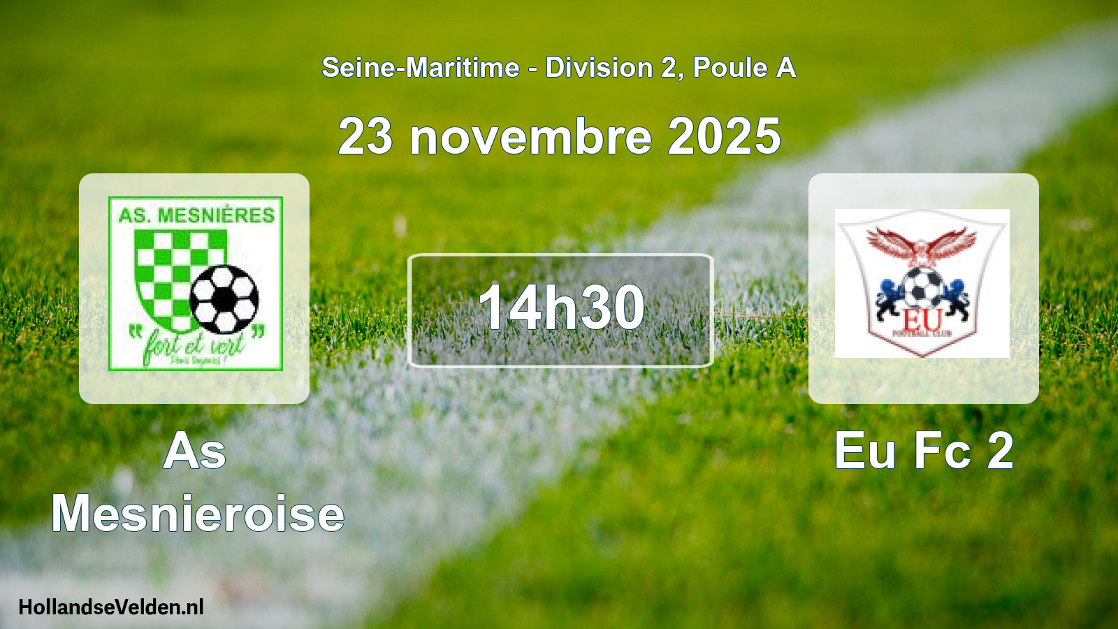 Scheduled Match: As Mesnieroise - Eu Fc 2 (23 November 2025)