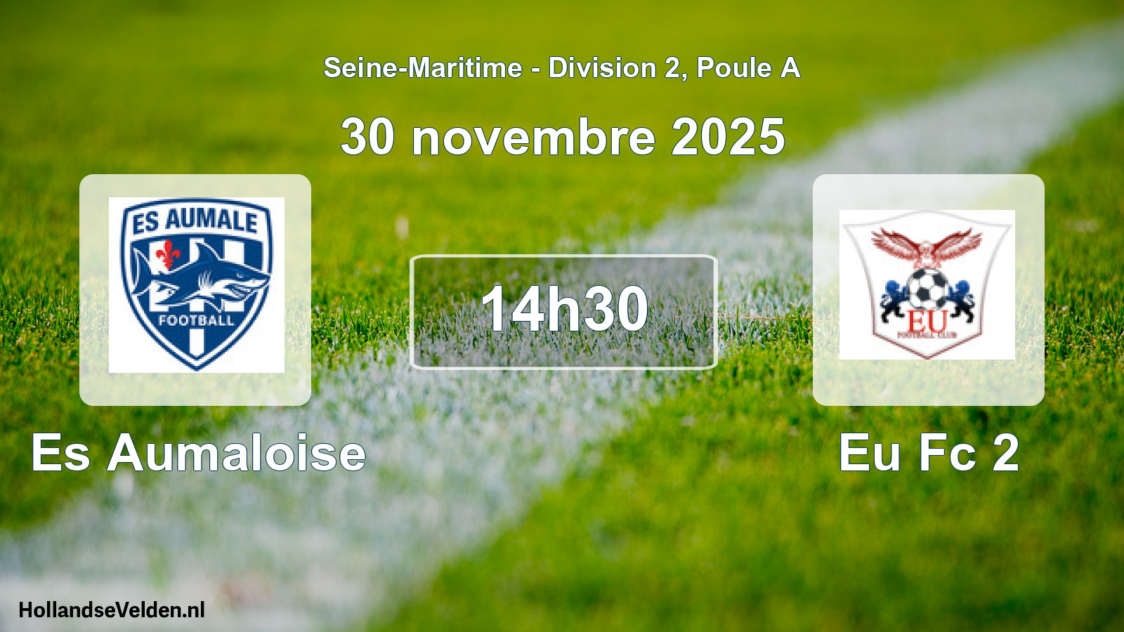 Geplande wedstrijd: Es Aumaloise - Eu Fc 2 (30 november 2025)