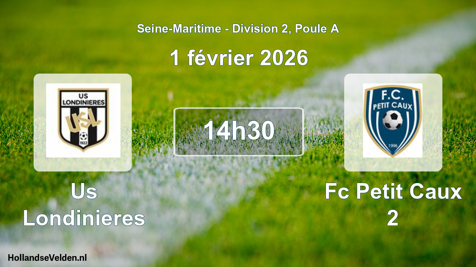 Geplande wedstrijd: Us Londinieres - Fc Petit Caux 2 (1 februari 2026)