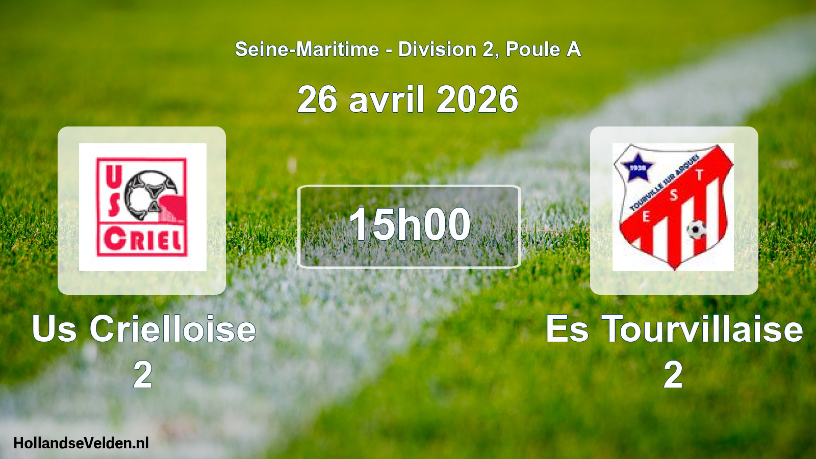 Scheduled Match: Us Crielloise 2 - Es Tourvillaise 2 (26 April 2026)