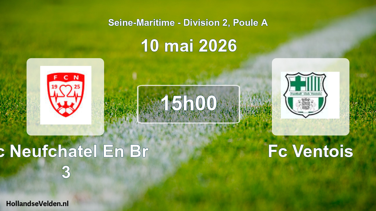 Geplande wedstrijd: Fc Neufchatel En Br 3 - Fc Ventois (10 mai 2026)