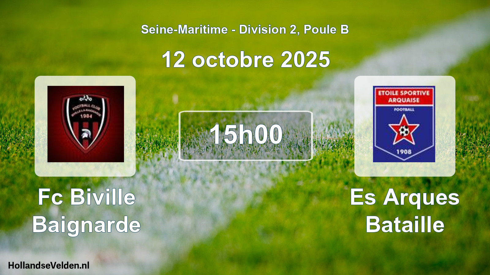Scheduled Match: Fc Biville Baignarde - Es Arques Bataille (12 October 2025)