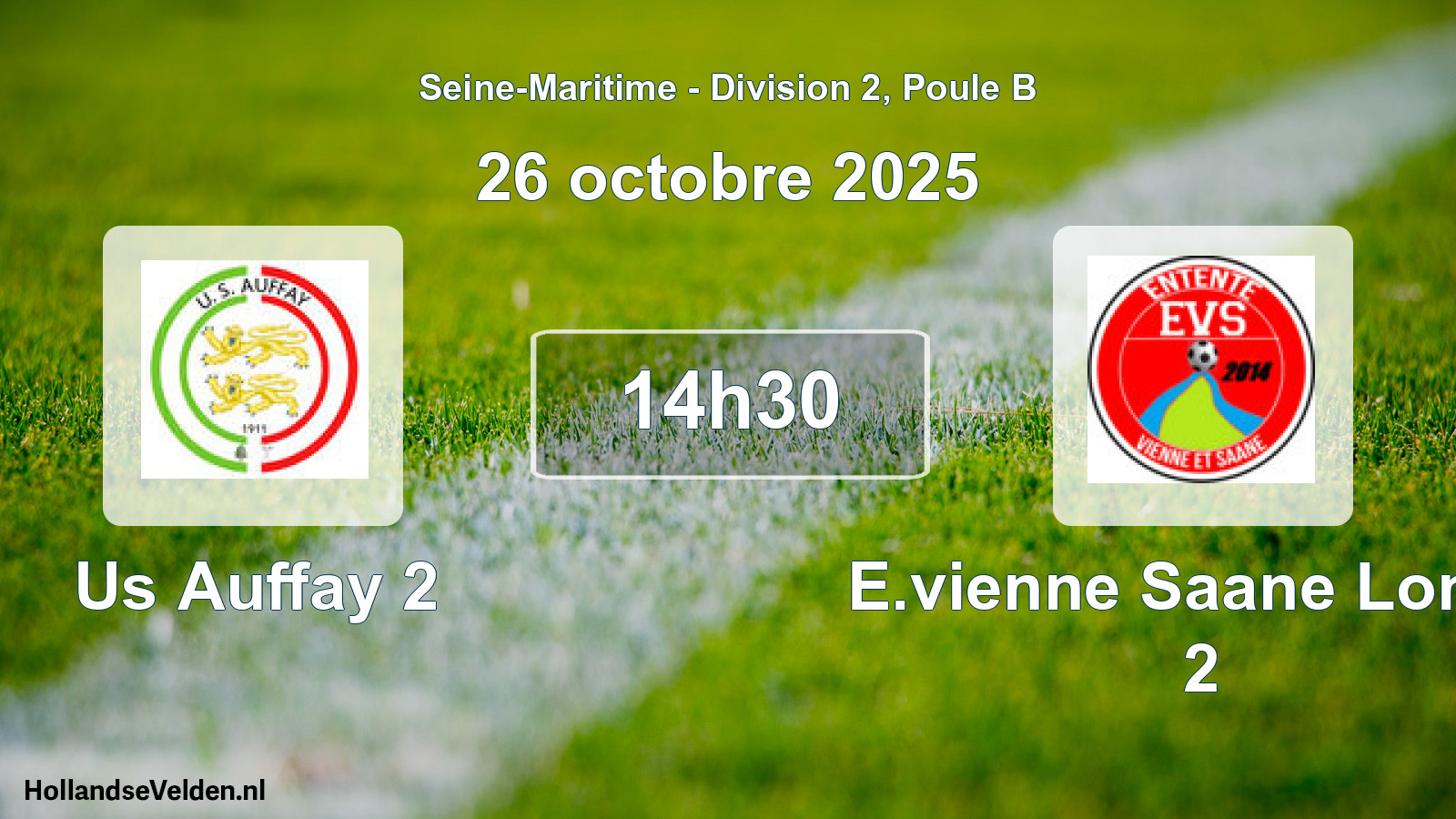 Scheduled Match: Us Auffay 2 - E.vienne Saane Longu 2 (26 October 2025)