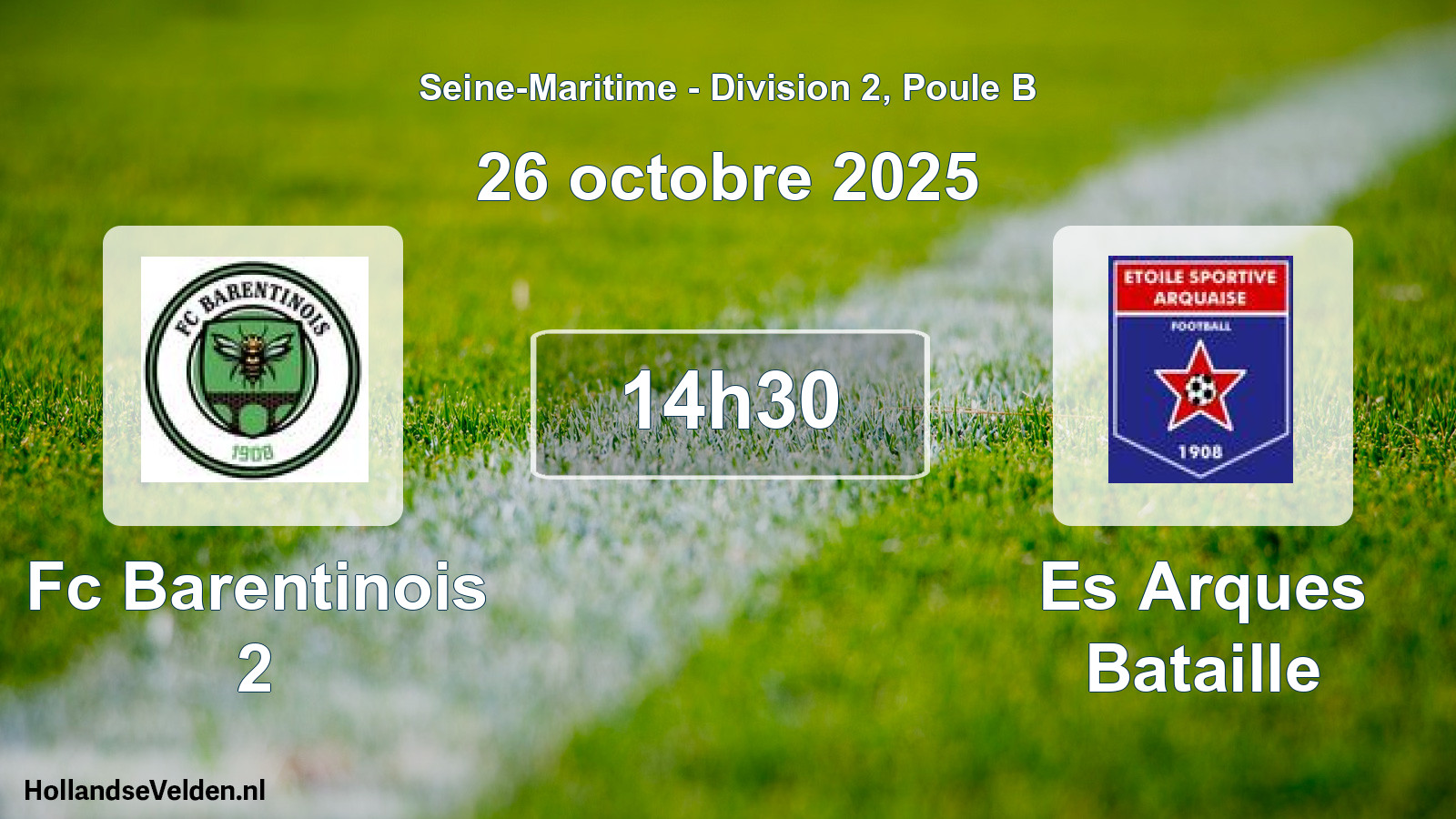 Geplande wedstrijd: Fc Barentinois 2 - Es Arques Bataille (26 oktober 2025)