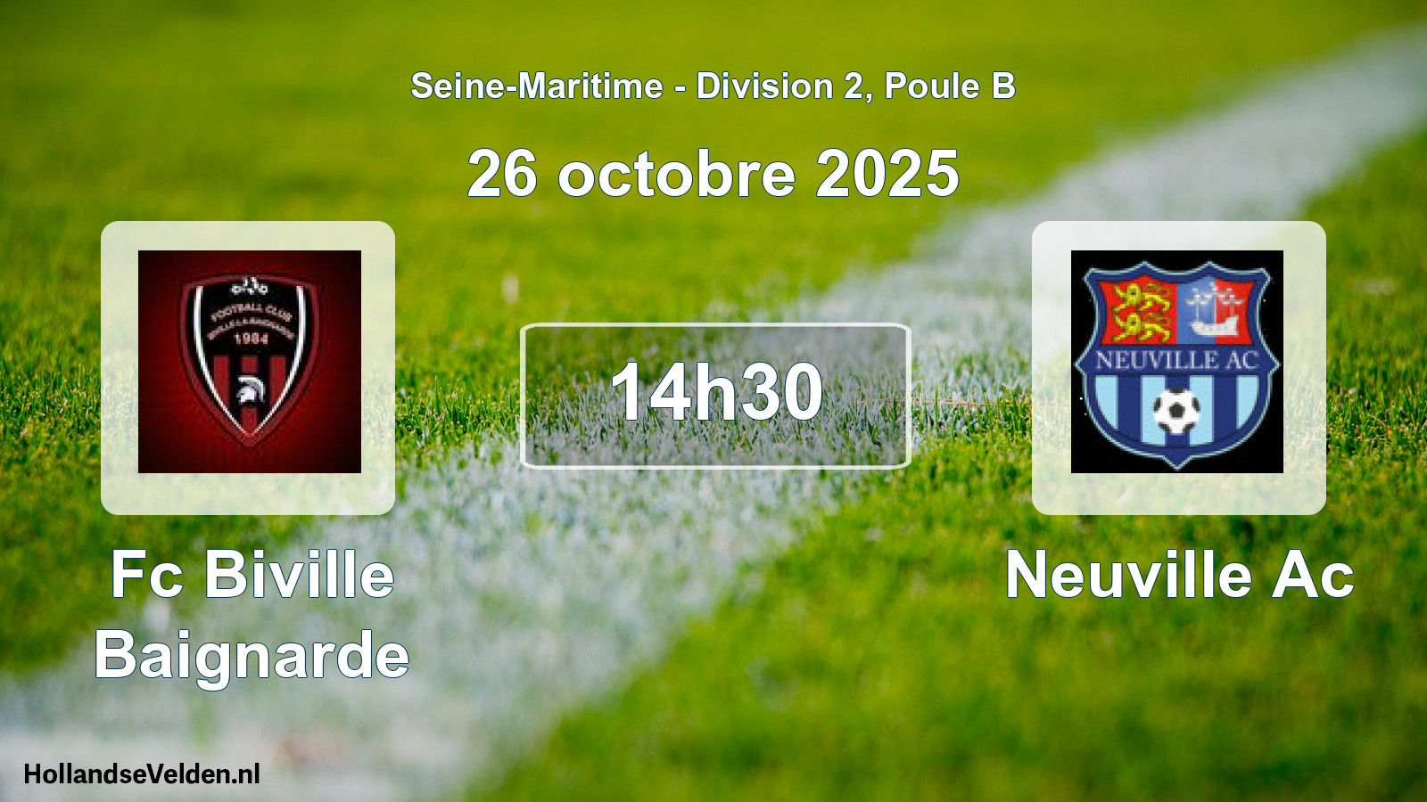 Geplande wedstrijd: Fc Biville Baignarde - Neuville Ac (26 oktober 2025)