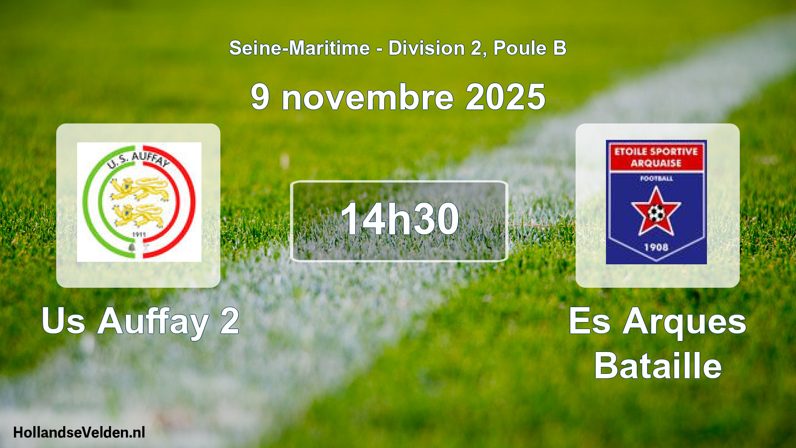 Scheduled Match: Us Auffay 2 - Es Arques Bataille (9 November 2025)