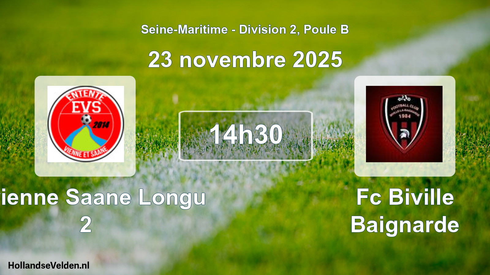 Geplande wedstrijd: E.vienne Saane Longu 2 - Fc Biville Baignarde (23 novembre 2025)