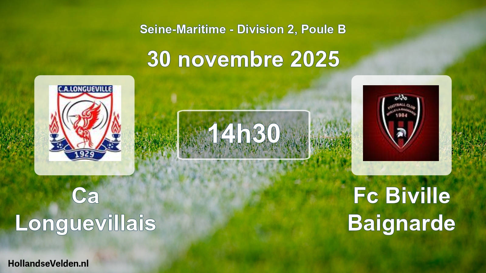 Geplande wedstrijd: Ca Longuevillais - Fc Biville Baignarde (30 novembre 2025)