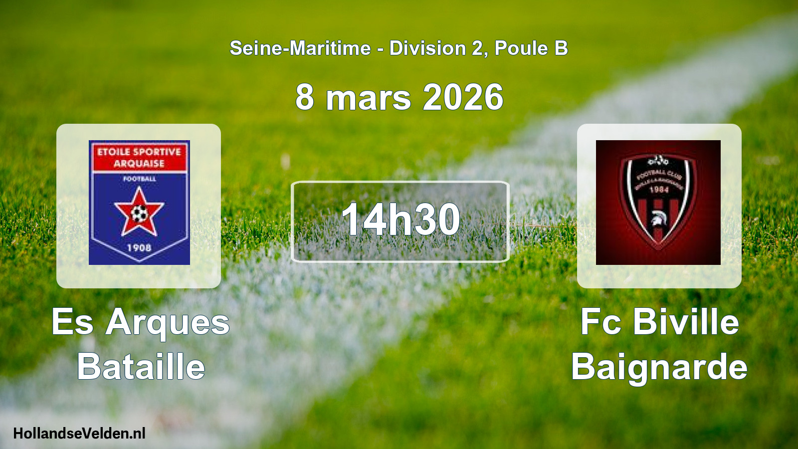 Scheduled Match: Es Arques Bataille - Fc Biville Baignarde (8 March 2026)