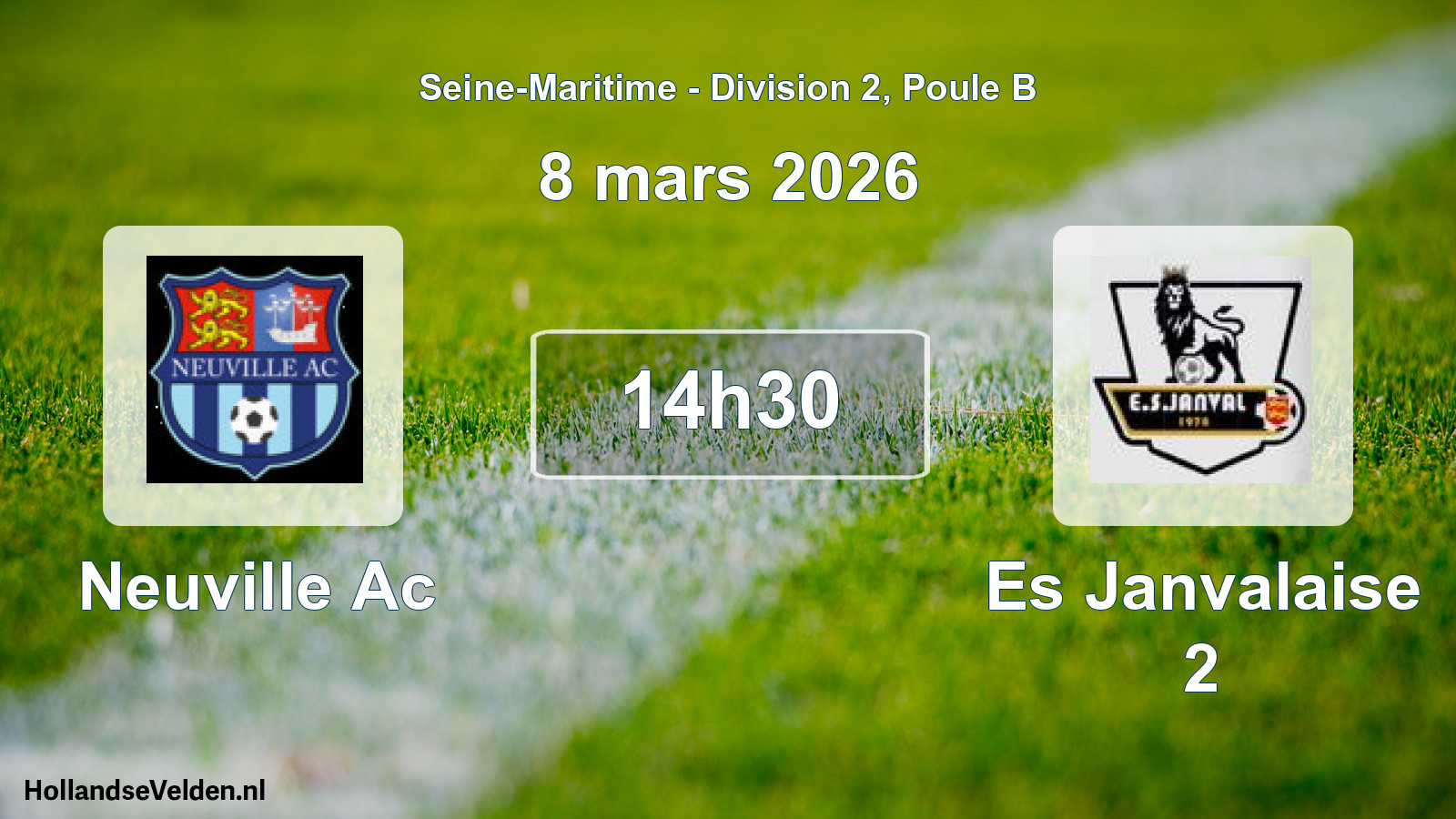 Scheduled Match: Neuville Ac - Es Janvalaise 2 (8 March 2026)
