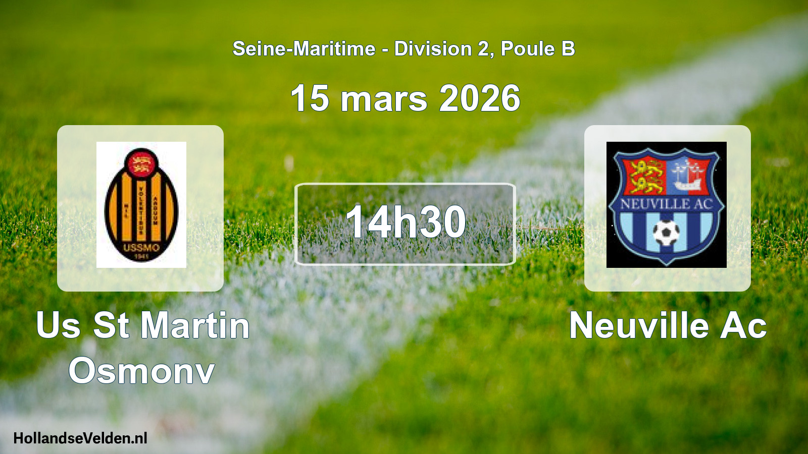 Scheduled Match: Us St Martin Osmonv - Neuville Ac (15 March 2026)