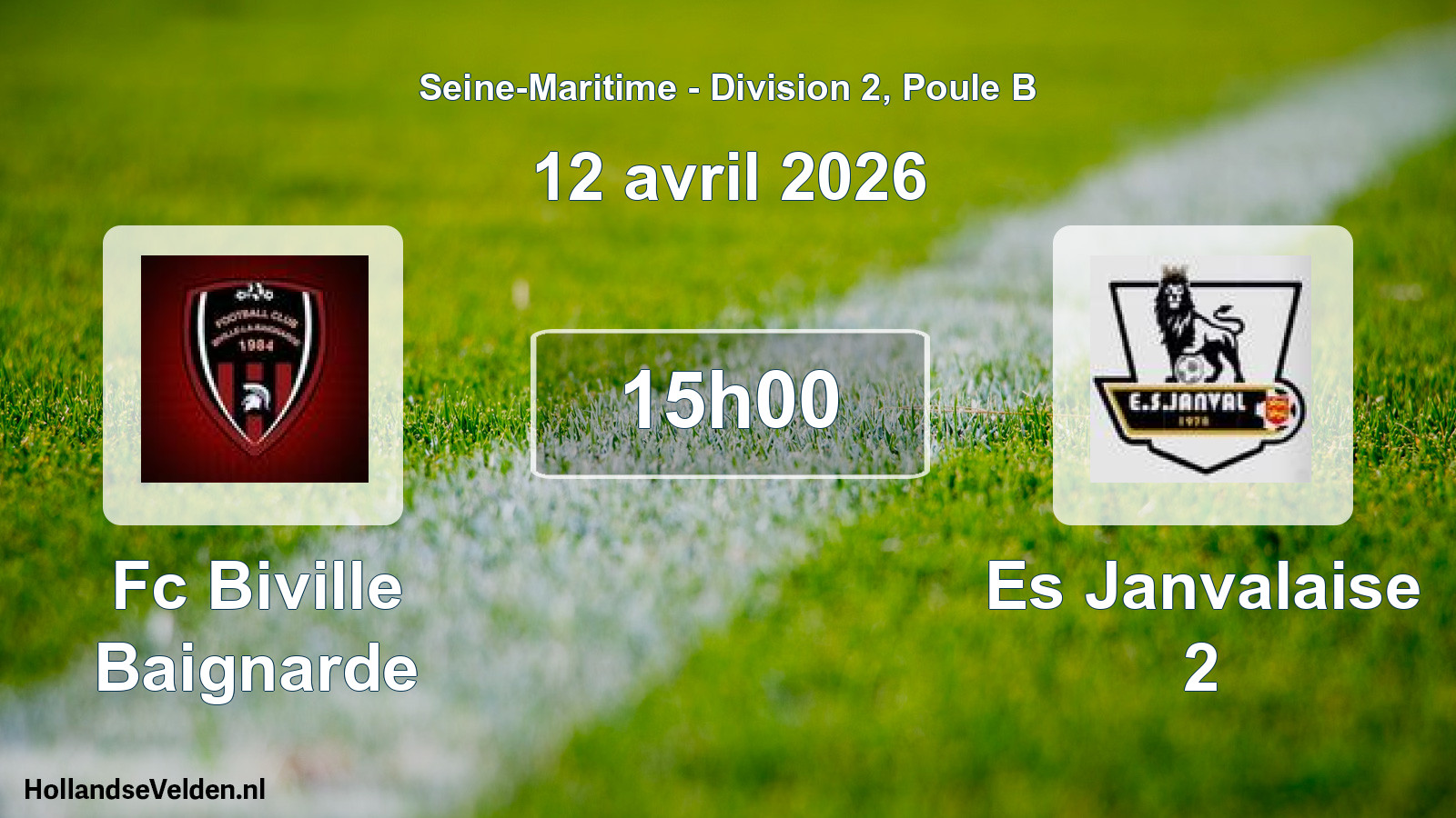 Geplande wedstrijd: Fc Biville Baignarde - Es Janvalaise 2 (12 april 2026)