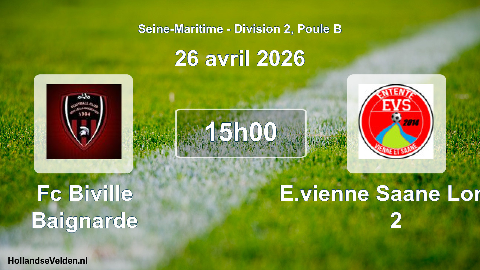 Geplande wedstrijd: Fc Biville Baignarde - E.vienne Saane Longu 2 (26 avril 2026)
