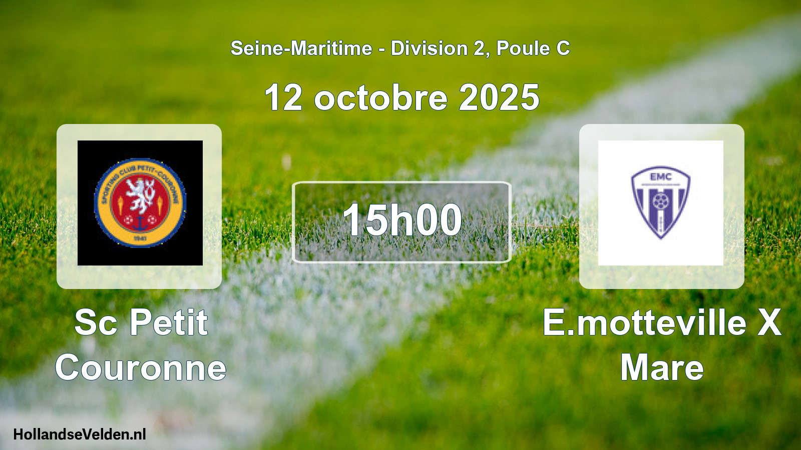 Geplande wedstrijd: Sc Petit Couronne - E.motteville X Mare (12 oktober 2025)
