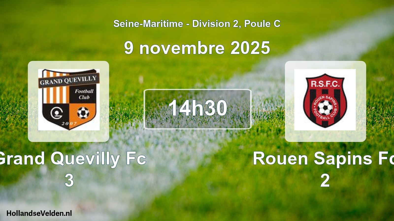 Geplande wedstrijd: Grand Quevilly Fc 3 - Rouen Sapins Fc 2 (9 novembre 2025)