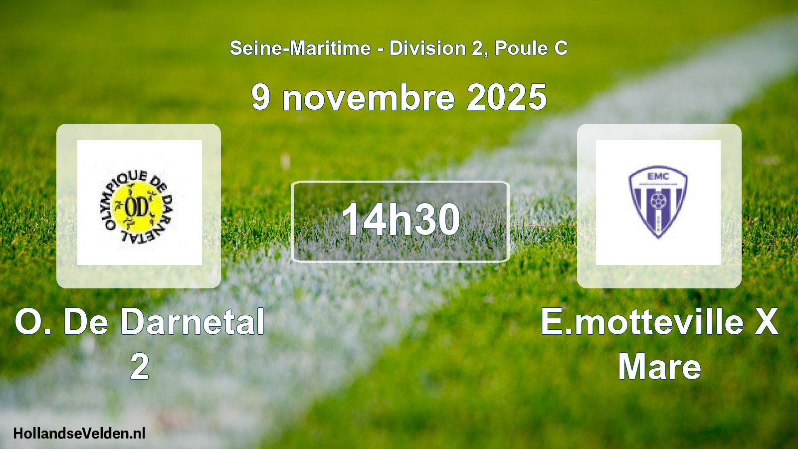 Geplande wedstrijd: O. De Darnetal 2 - E.motteville X Mare (9 november 2025)