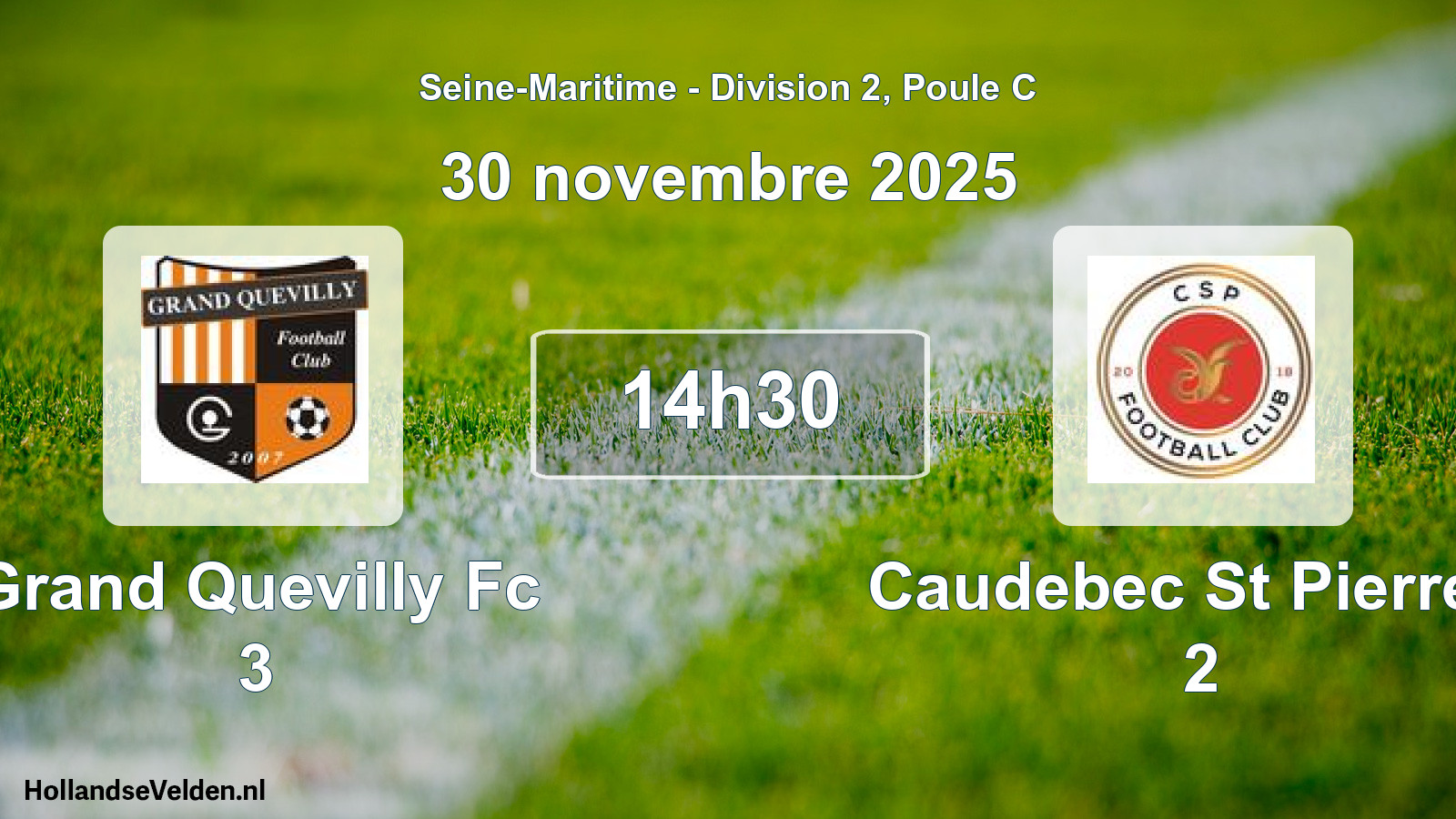 Scheduled Match: Grand Quevilly Fc 3 - Caudebec St Pierre F 2 (30 November 2025)
