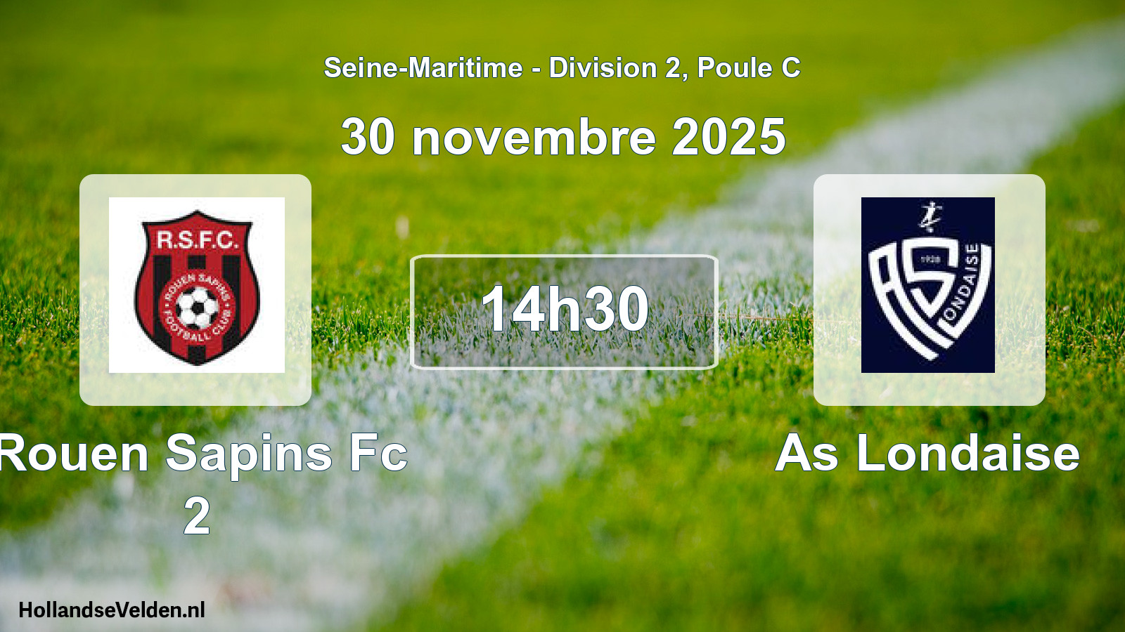Scheduled Match: Rouen Sapins Fc 2 - As Londaise (30 November 2025)