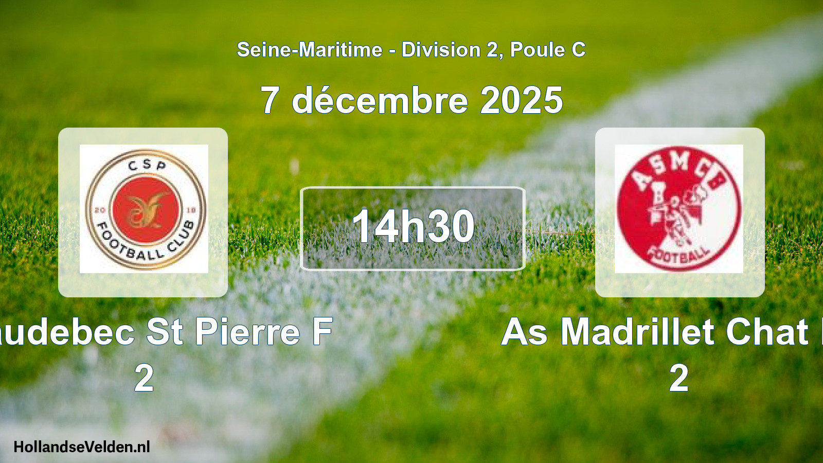 Scheduled Match: Caudebec St Pierre F 2 - As Madrillet Chat Bl 2 (7 December 2025)