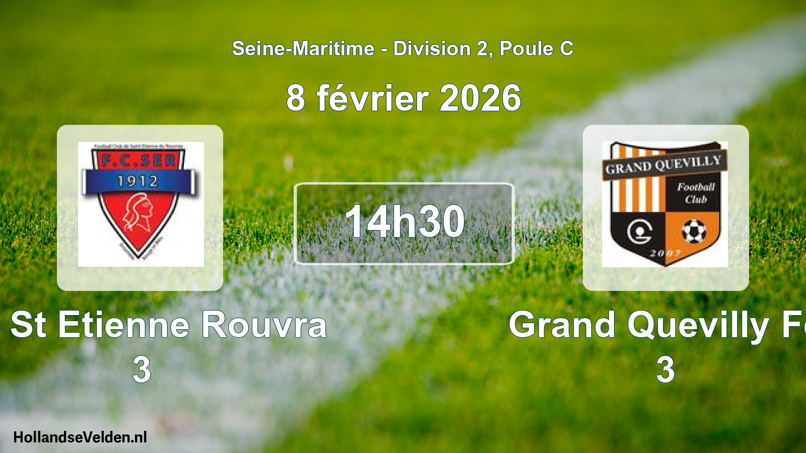 Geplande wedstrijd: Fc St Etienne Rouvra 3 - Grand Quevilly Fc 3 (8 février 2026)