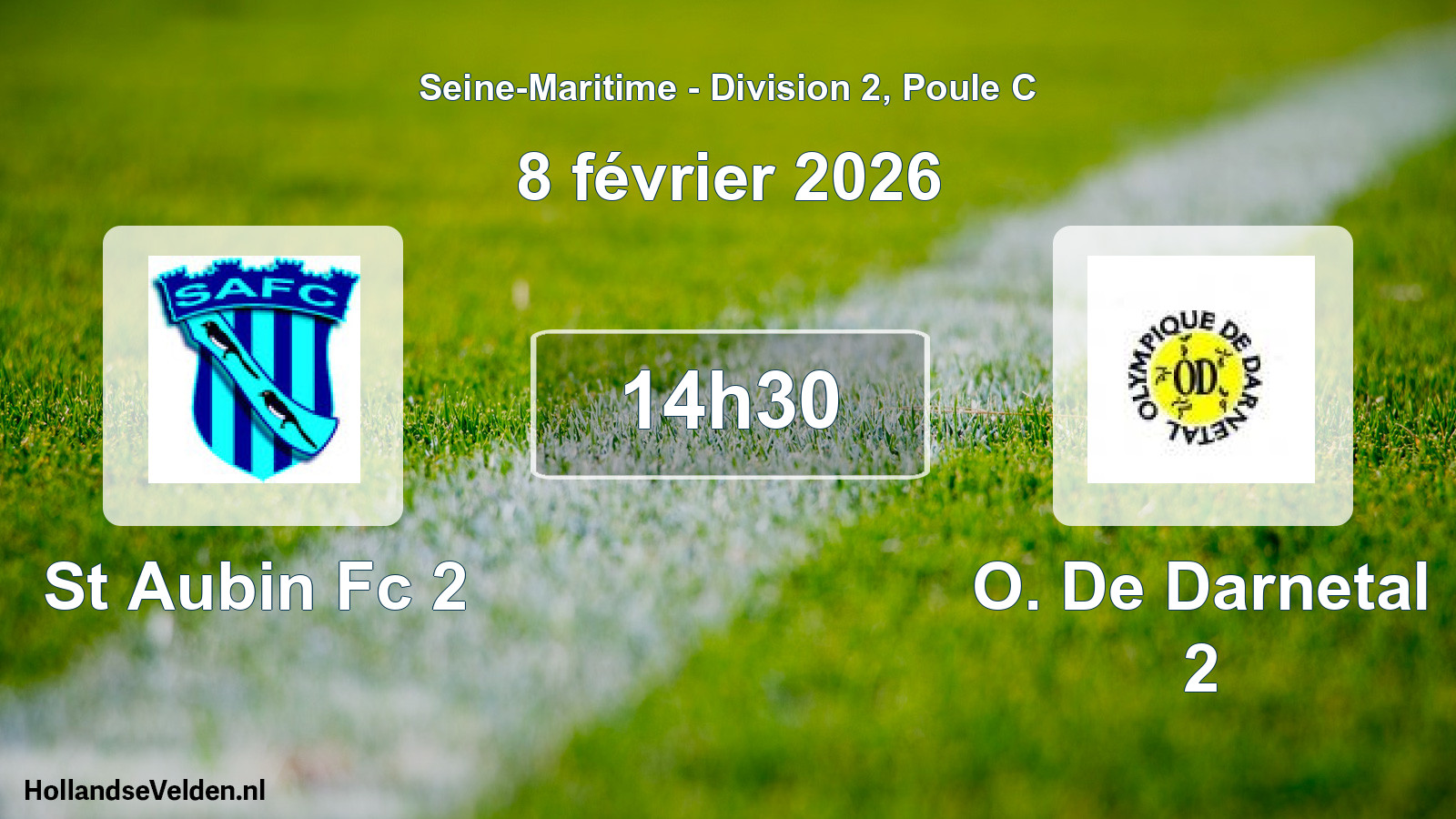 Geplande wedstrijd: St Aubin Fc 2 - O. De Darnetal 2 (8 février 2026)
