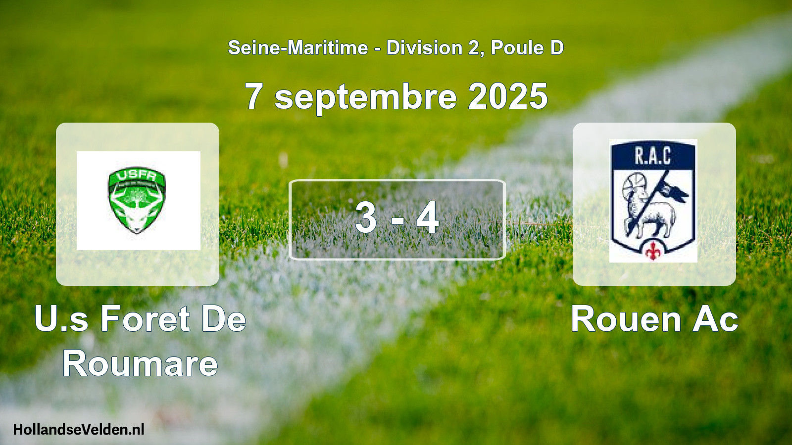 Gespeelde wedstrijd: U.s Foret De Roumare - Rouen Ac 3 - 4 (7 septembre 2025)