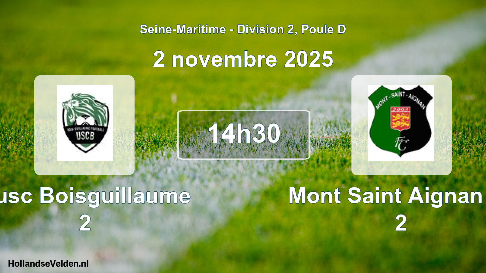 Scheduled Match: Fusc Boisguillaume 2 - Mont Saint Aignan Fc 2 (2 November 2025)