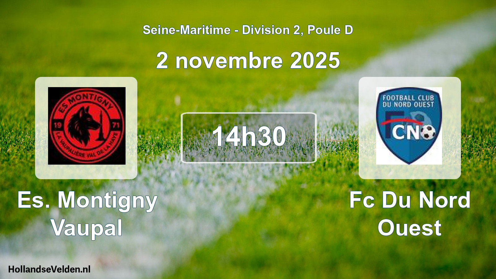 Geplande wedstrijd: Es. Montigny Vaupal - Fc Du Nord Ouest (2 november 2025)