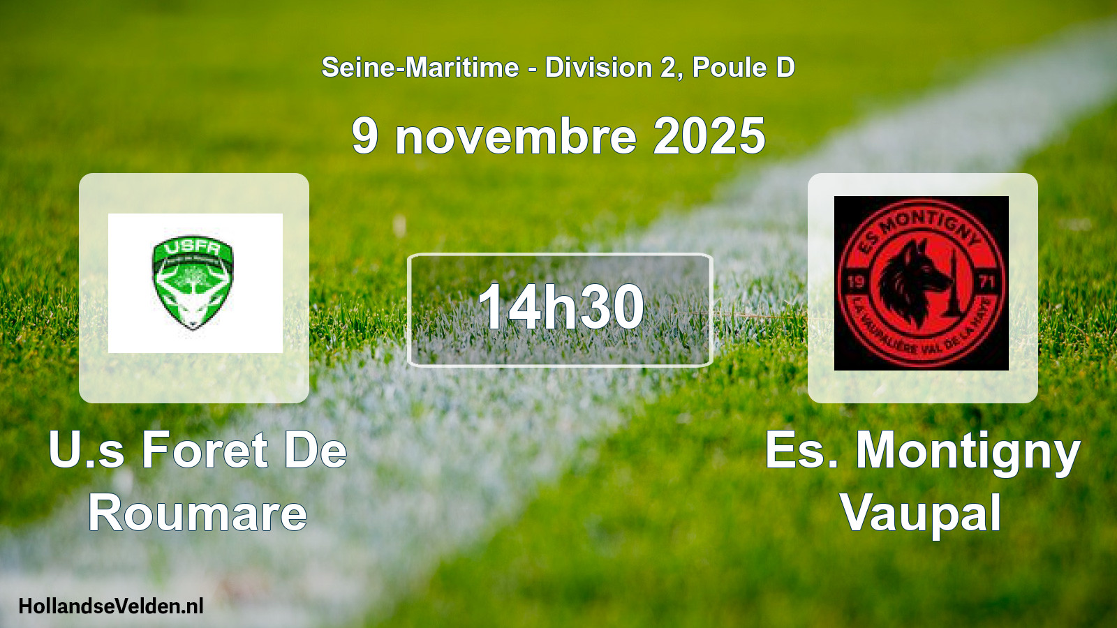 Scheduled Match: U.s Foret De Roumare - Es. Montigny Vaupal (9 November 2025)