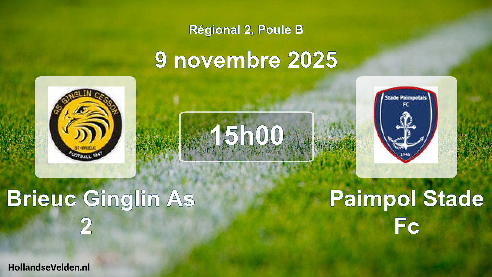 Geplande wedstrijd: St Brieuc Ginglin As 2 - Paimpol Stade Fc (9 november 2025)