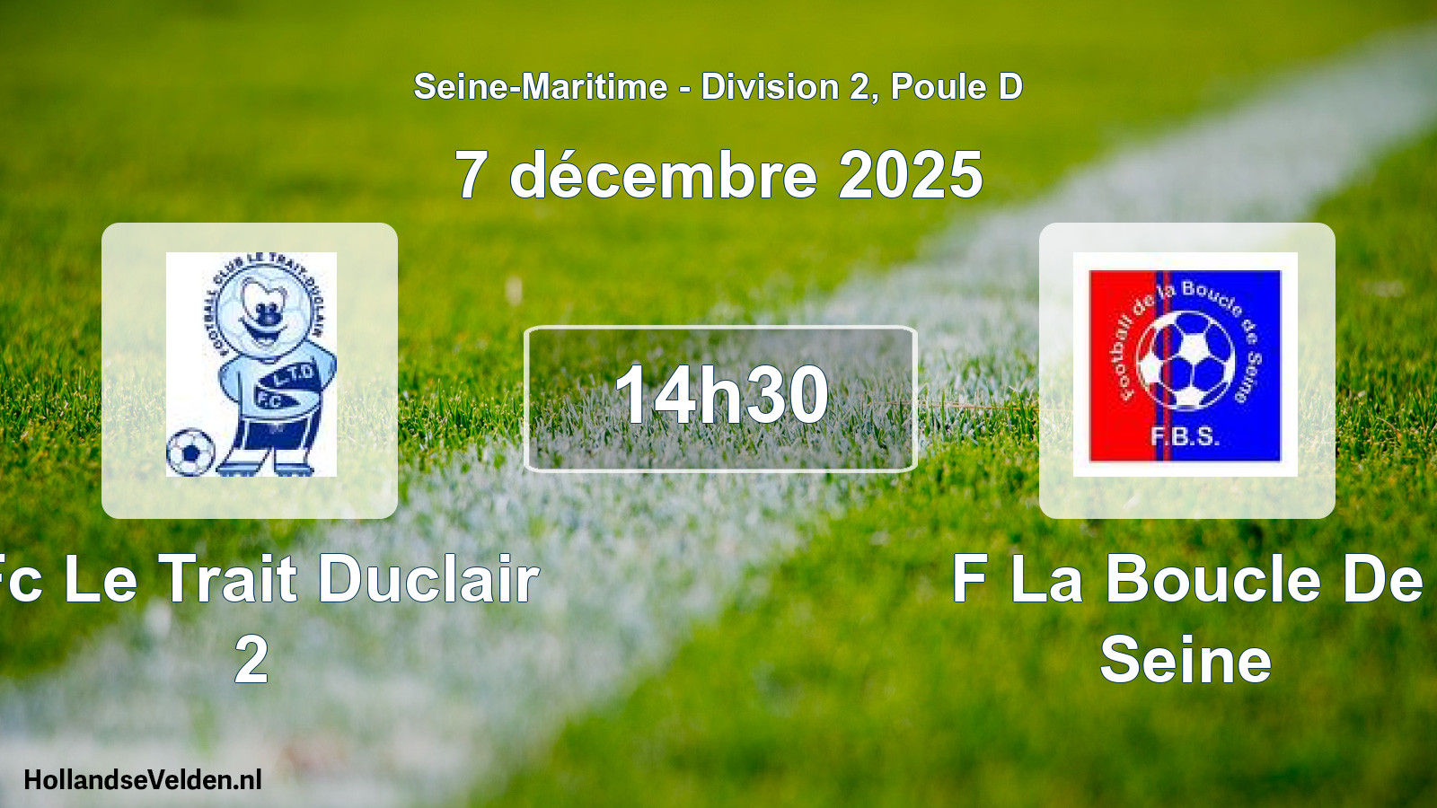 Geplande wedstrijd: Fc Le Trait Duclair 2 - F La Boucle De Seine (7 décembre 2025)