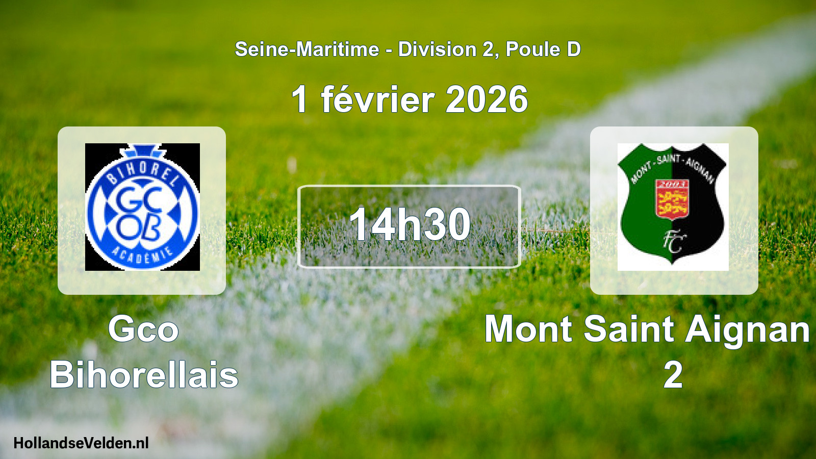 Scheduled Match: Gco Bihorellais - Mont Saint Aignan Fc 2 (1 February 2026)