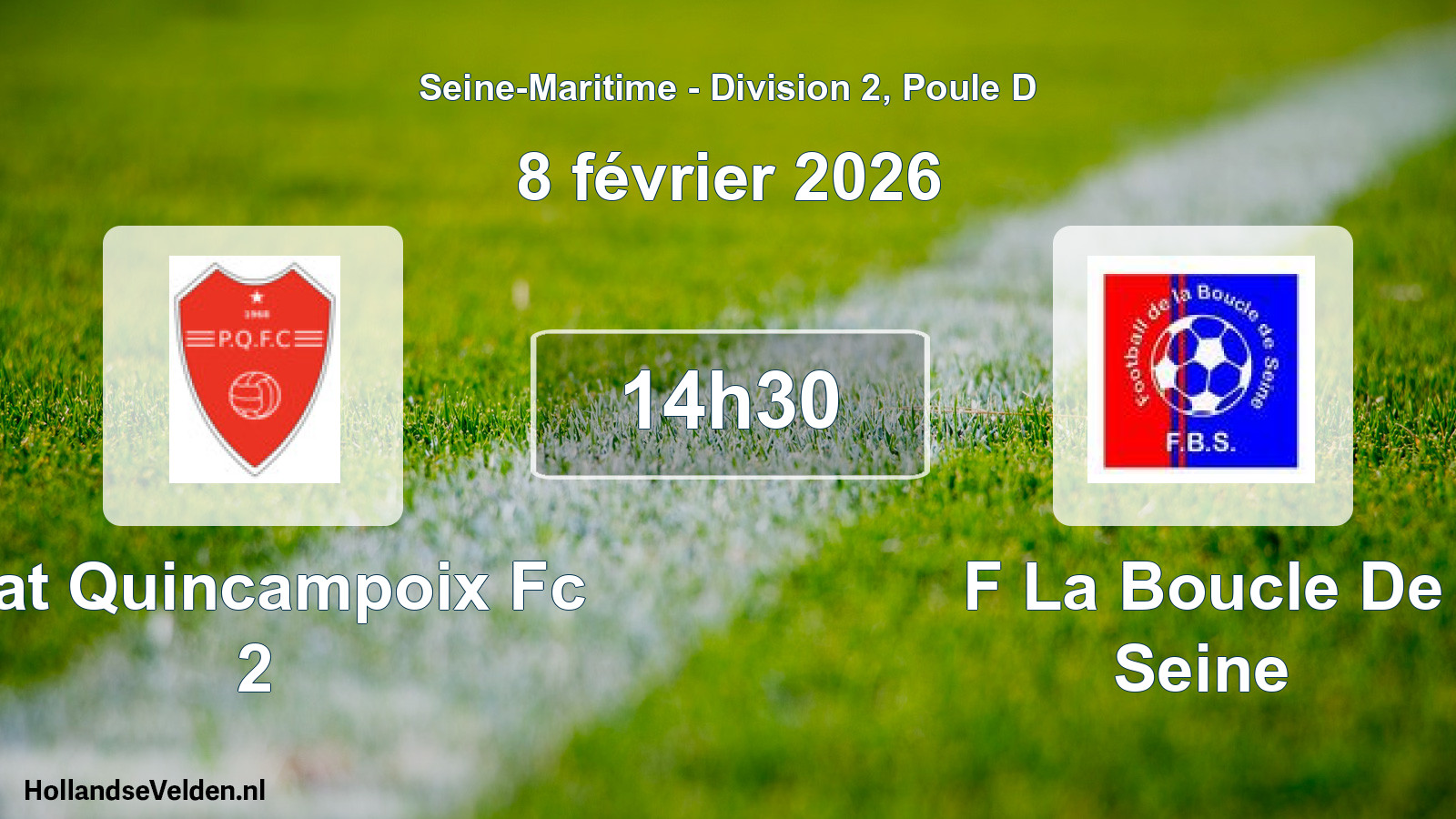 Geplande wedstrijd: Plat Quincampoix Fc 2 - F La Boucle De Seine (8 février 2026)
